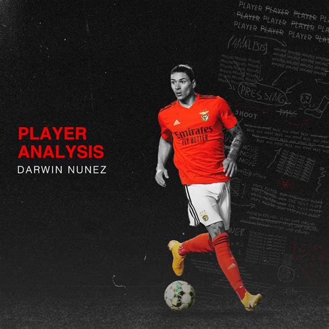 The Evolution of Darwin Núñez at Liverpool – Breaking The Lines.